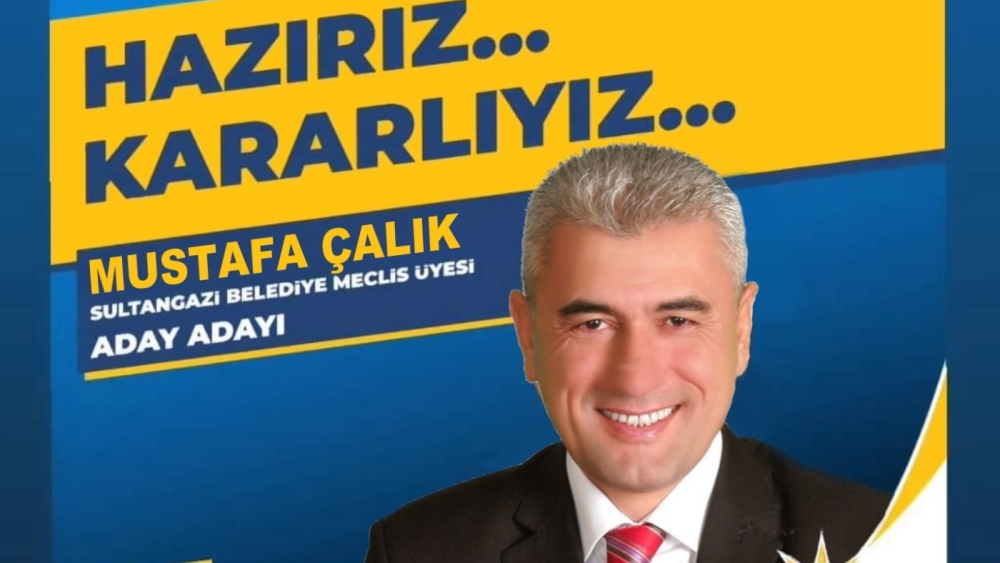 Mustafa Çalık Halka Hizmet İçin Yola Çıktım dedi